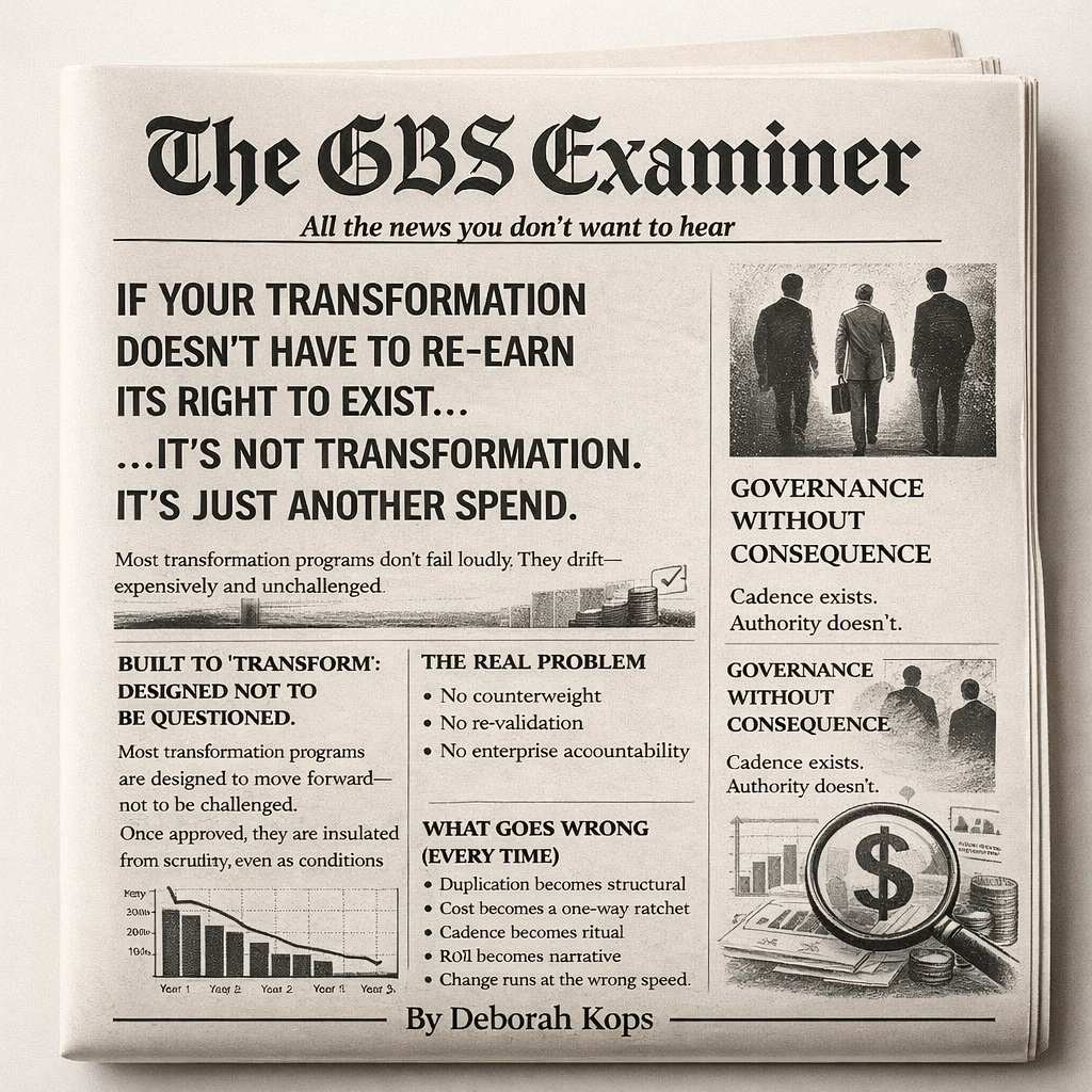 Newspaper with headline "If your transformation doesn't have to re-earn the right to exist, it's just another spend"